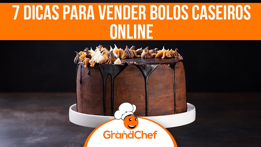 7 Dicas Para Vender Bolos Caseiros Online